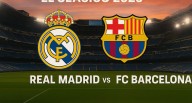 Real Madrid vs. FC Barcelona EN VIVO GRATIS — a qué hora juega, canales TV y dónde ver transmisión del clásico español en directo por LaLiga 2025