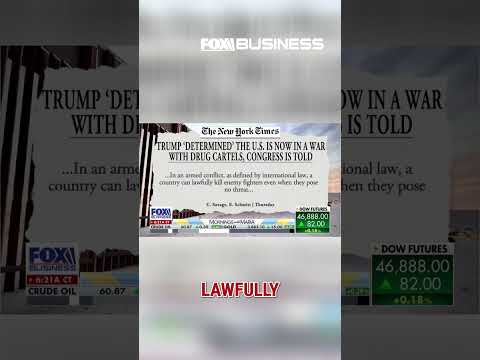 'WARTIME POWERS': Trump engages in 'armed conflict' with cartels #shorts