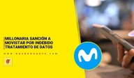 Millonaria sanción a Movistar por indebido tratamiento datos