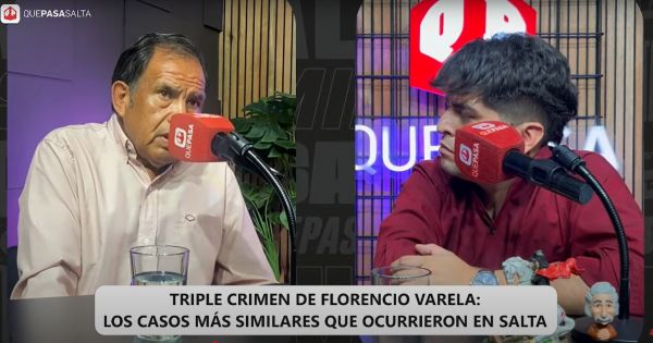 El día que Vicente Cordeyro habló de las mafias narco en Que Pasa Salta