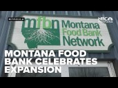 Montana Food Bank Network celebrates expanded capacity