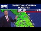 Tampa Weather | Thursday morning forecast