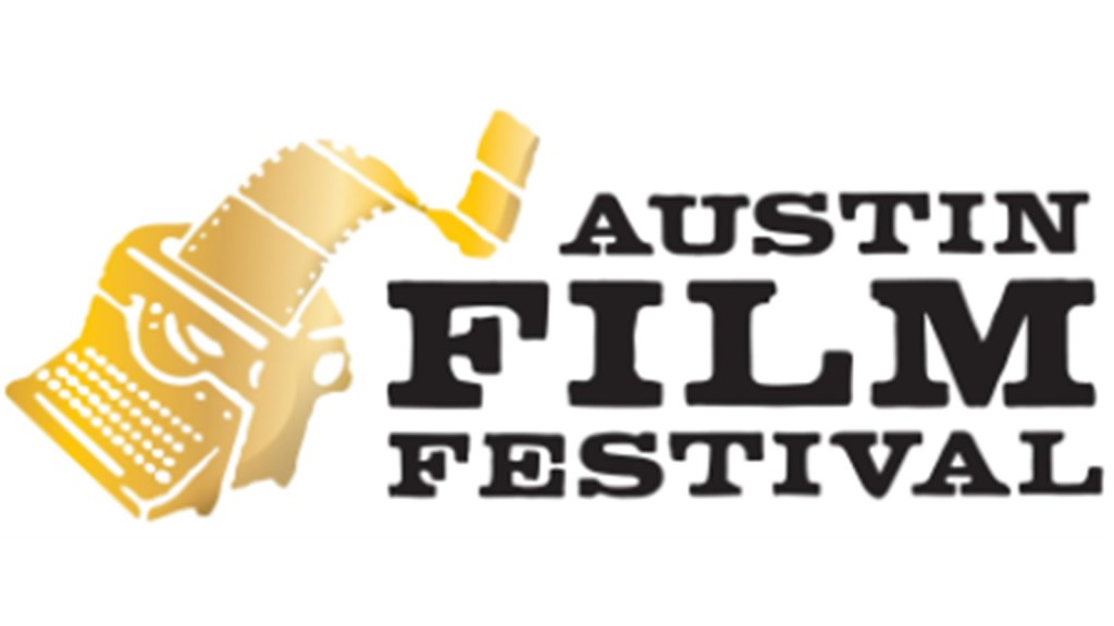 Austin Film Festival Announces Script & Film Competition Awards
