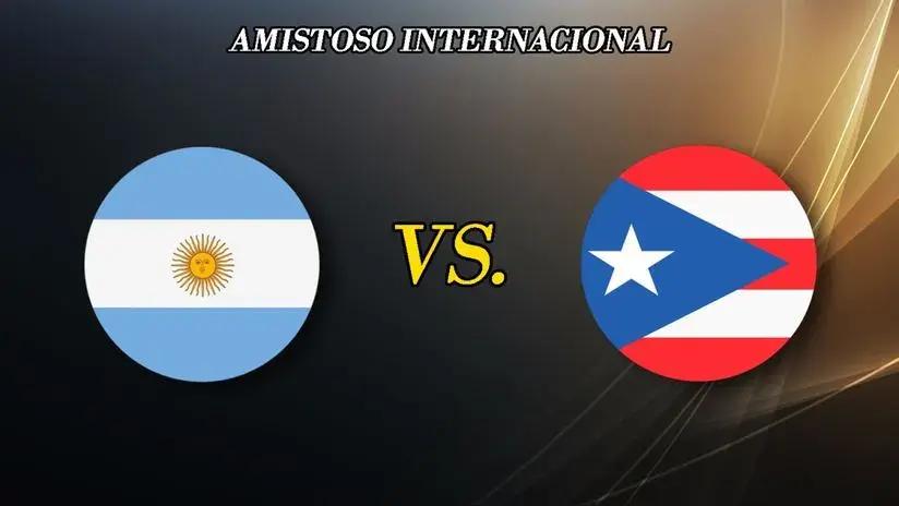 Argentina vs Puerto Rico EN VIVO: ¿a qué hora juegan y dónde ver el amistoso internacional por fecha FIFA?