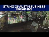 Austin crime: Bizarre string of break