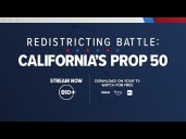 Redistricting Battle: California’s Prop 50