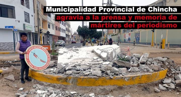 Chincha: ANP protesta por demolición del obelisco en homenaje a los mártires del periodismo