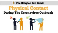 The Babylon Bee Guide To Physical Contact During The Coronavirus Outbreak