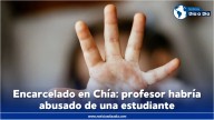 A la cárcel docente: habría agredido sexualmente una estudiante en colegio de Chía