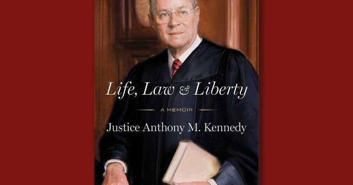 Book excerpt: "Life, Law & Liberty" by Justice Anthony Kennedy