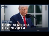 Trump Authorises CIA To Carry Out Operations In Venezuela Amid New War On Drugs