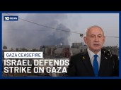 Israel Defends Strike On Gaza Despite Ceasefire Deal With Hamas