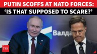 Putin Derides NATO’s Power: ‘This Is the Best You Have?’