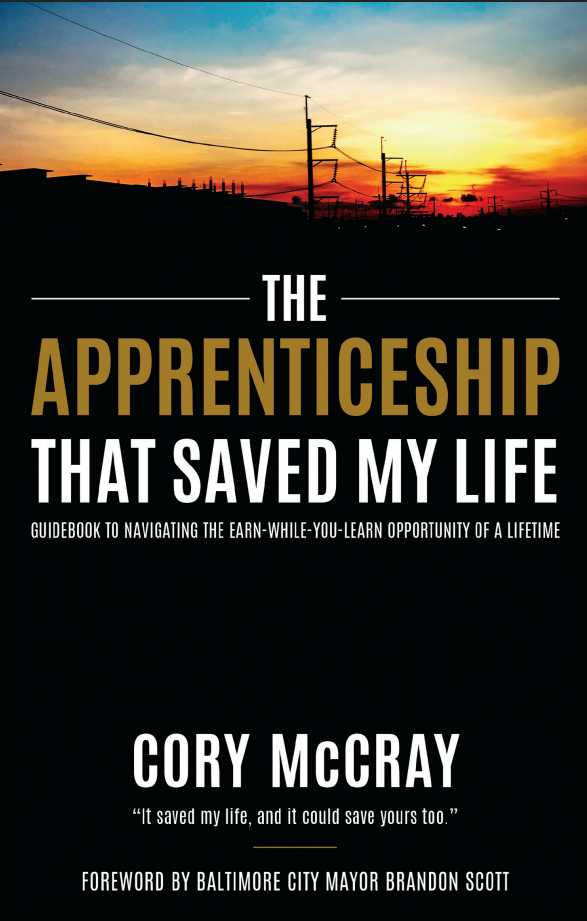 Baltimore Fishbowl | Sen. Cory McCray has written a book on apprenticeships