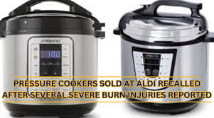 Immediate Stop-Use Order: 46,000 Aldi Pressure Cookers recalled over severe burn risk