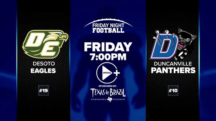 Duncanville vs Desoto: Watch Live on WFAA+ Friday Night Football