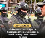 Gobierno de Colombia Crea Bloque de Búsqueda Especializado Contra el Crimen Organizado