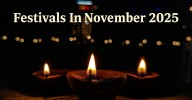 Festivals In November 2025: Full List And Dates For Dev Diwali, Kartika Purnima, Tulsi Vivah And More