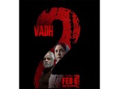 Neena Gupta, Sanjay Mishra starrer ‘Vadh 2’ to release in theatres on February 6