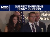 Pam Bondi: Suspect writes letter threatening to kill Benny Johnson