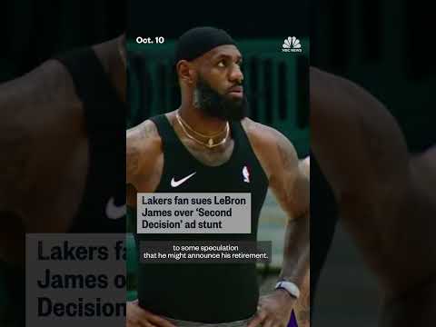Lakers fan sues Lebron James over 'Second Decision' ad stunt