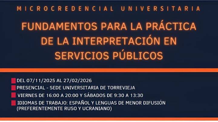 La sede de la UA en Torrevieja oferta la primera microcredencial de Traducción e Interpretación de ruso y ucraniano