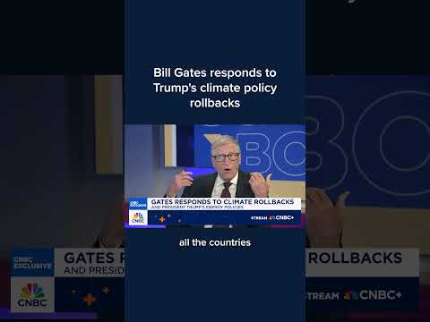 Bill Gates responds to Trump's climate policy rollbacks