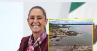 Rechaza Sheinbaum irregularidades en proceso de construcción de  tres presas para Hermosillo: “Ni siquiera se están construyendo todavía”