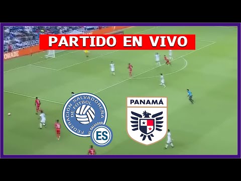 El Salvador vs. Panamá en vivo gratis hoy vía Fútbol Libre TV, Canal 4, RPC Deportes, YouTube: horarios, canales TV y dónde ver partido por Eliminatorias Concacaf