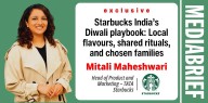 Exclusive | Mitali Maheshwari on Starbucks India’s Diwali playbook: Local flavours, shared rituals, and chosen families