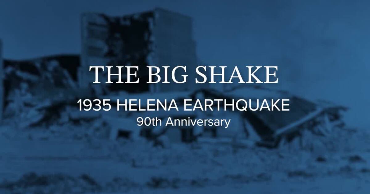 The Big Shake: 1935 Helena Earthquake 90 years later