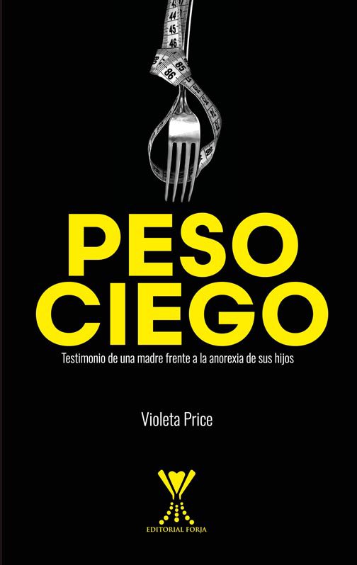 “Peso ciego”:  Cuando la comida se convierte en enemigo