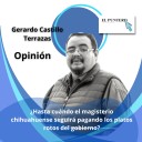 ¿Hasta cuándo el magisterio chihuahuense seguirá pagando los platos rotos del gobierno?