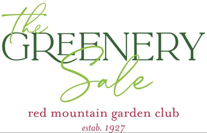 Event Reminder: 2025 Red Mountain Garden Club’s Greenery Sale