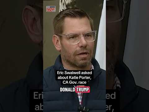 Eric Swalwell asked about Katie Porter