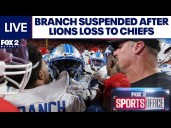 Lions' Branch suspended after KC loss; Tigers post
