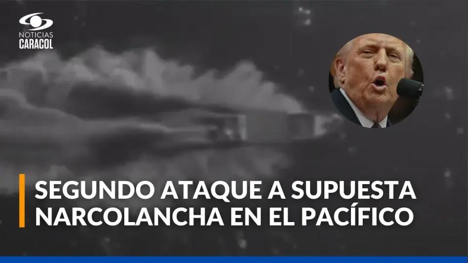 EE. UU. anuncia segundo ataque contra “narcolancha” en el Pacífico y Gustavo Petro lo califica de “asesinato”