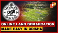 Odisha Government Introduces Online Land Demarcation For Industries