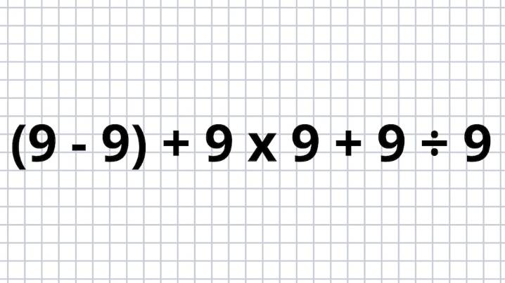 ¿Cuánto es (9 - 9) + 9 x 9 + 9 ÷ 9? El desafío matemático que confunde a los genios