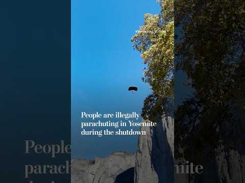 People are illegally parachuting during the shutdown