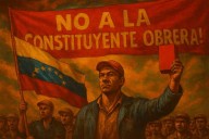 La necesaria unidad del sindicalismo independiente contra la “constituyente obrera”