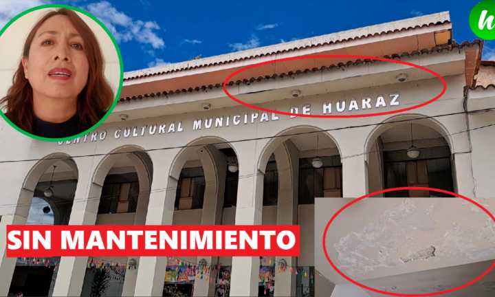 Centro cultural de Huaraz en ¿S.O. S? sin mantenimiento
