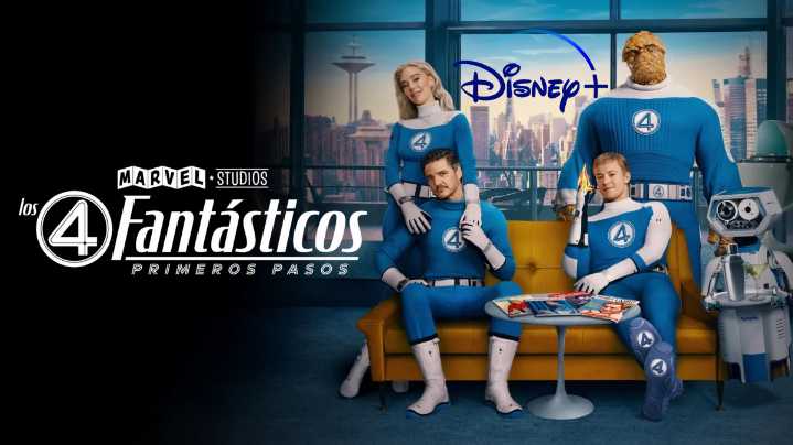“Los 4 Fantásticos: Primeros pasos” ya tiene fecha de estreno en Disney+