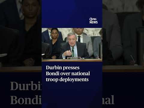 WATCH: Durbin presses Bondi for rationale behind troop deployment to Illinois