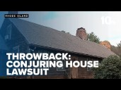 Throwback: Conjuring House was the subject of a lawsuit