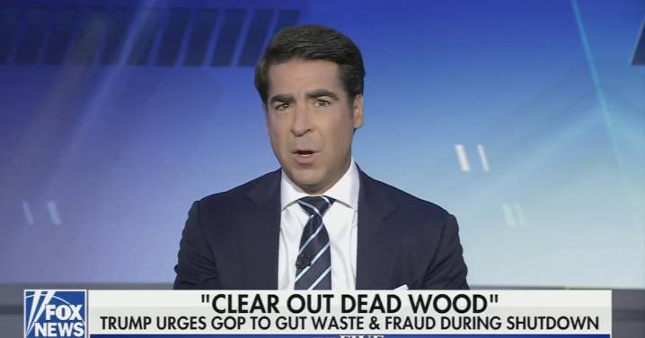 Fox News' Jesse Watters Bizarrely Compares Government Shutdown to Wife Yelling at Him