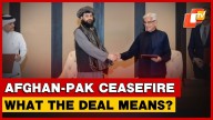 Afghanistan, Pakistan Agree On Comprehensive Ceasefire; What’s In The Agreement?