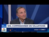 NHL Commissioner: Our franchises tend to be undervalued, not given credit for our economic system