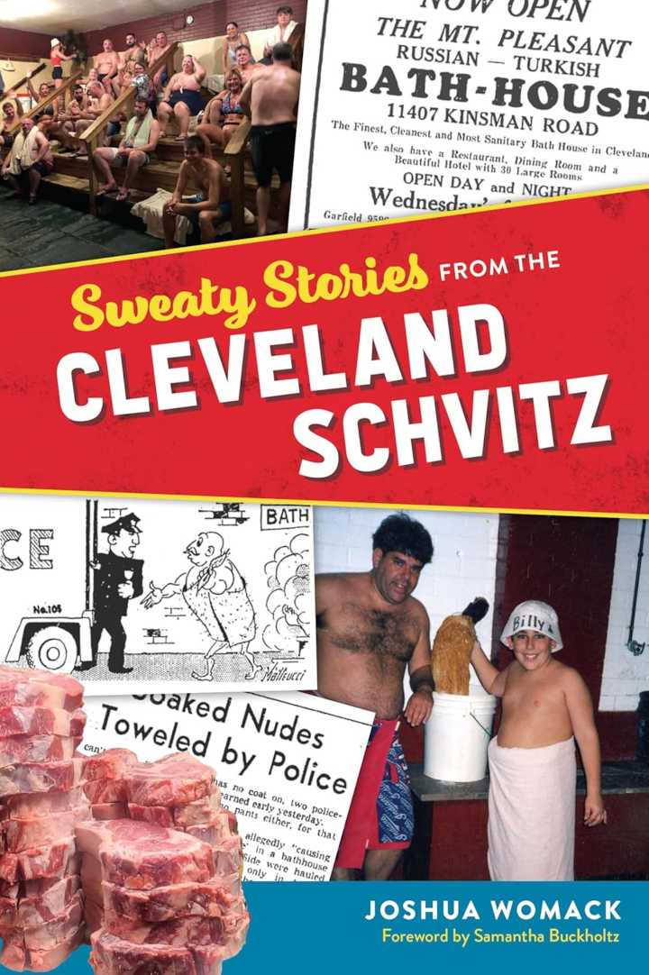 Author Joshua Womack delves into ‘Sweaty Stories’ from CLE’s Schvitz social club