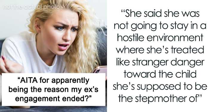 Woman Gets Tired Of Being Treated As ‘Stranger Danger’ To Her Future Stepkid, Breaks Off Engagement